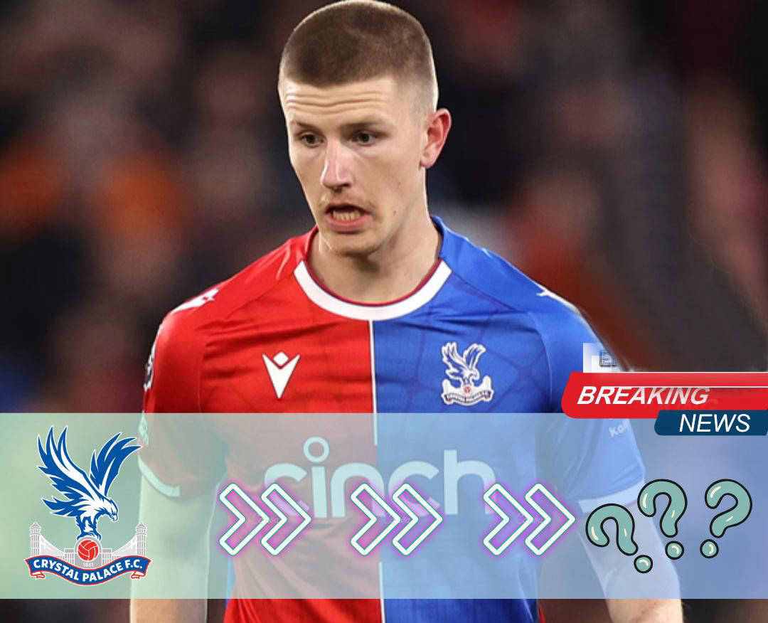 曼联无缘签下新卡里克,沃顿或将留在水晶宫并续约